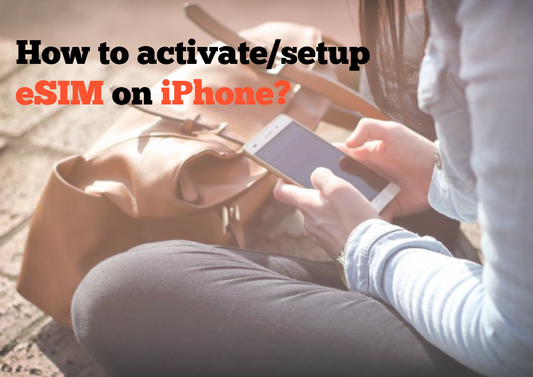 How to activate/setup eSIM on iPhone?